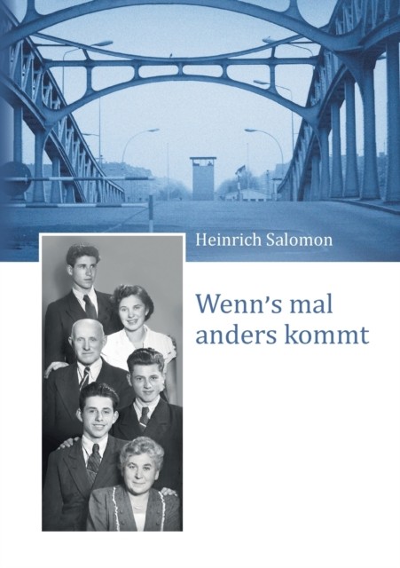 Wenn's mal anders kommt: Meine Jahre in  by Heinrich Salomon PAPERBACK (GERMAN)