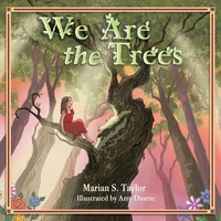 Marian S. Taylor | We Are The Trees | Taschenbuch | Englisch (2017)