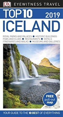 Top 10 Iceland: 2019 (DK Eyewitness Travel Guide) by DK Travel 0241310628