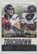 2013 Contenders Touchdown Tandems Gold 74/99 Andre Johnson Matt Schaub HOF 9o3