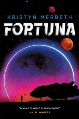Fortuna; The Nova Vita Protocol, 1 - Kristyn Merbeth, 9780316453998, paperback