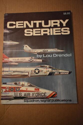 Century Series US Air Force	Lou Drendel - Zdjęcie 1 z 1
