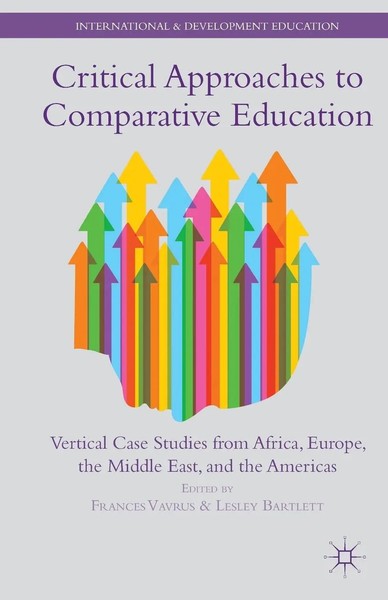 F. Vavrus (U. A.) | Critical Approaches To Comparative Education | Taschenbuch-image