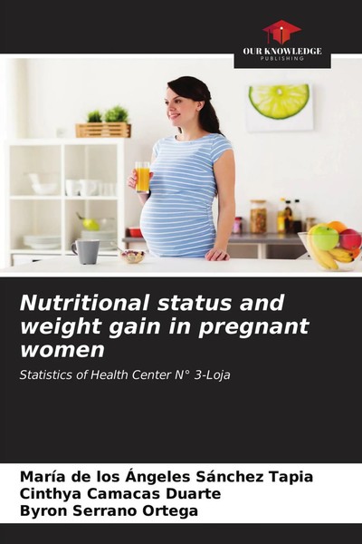 Nutritional Status And Weight Gain In Pregnant Women Tapia (U. A.) Taschenbuch-image