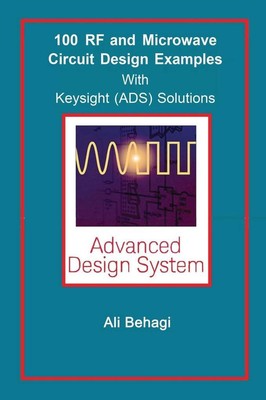 100 RF and Microwave Circuit Design | Ali A Behagi | englisch