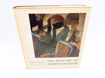 The History Of Impressionism By John Rewald HCDJ 1961 Museum Of Modern Art NY EX