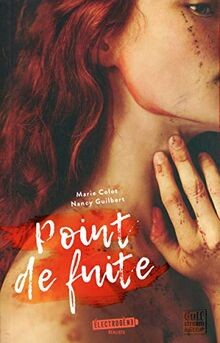 Point de fuite von Colot, Marie, Guilbert, Nancy | Buch | Zustand sehr gut