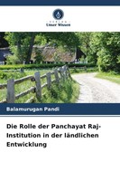 Balamurugan Pandi | Die Rolle Der Panchayat Raj-Institution In Der LäNdlichen...