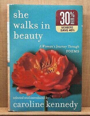 洋書 She Walks in Beauty : Caroline Kennedy She Walks in Beauty: A Woman's Journey Through Poems