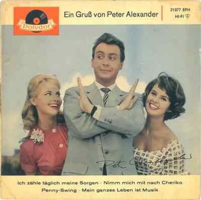 Peter Alexander Ein Gruß von Peter Alexander Vinyl Single 7inch NEAR MINT
