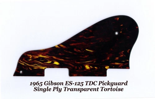 ES-125 TDC 65' Transparent Tortoise Pickguard W/Mounts for Gibson Guitar Project