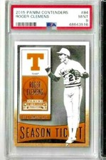 2015 Panini Contenders Roger Clemens Season Ticket PSA 9