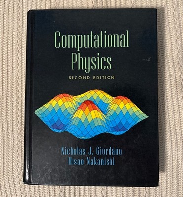 Computational Physics (2nd Edition) - Hardcover By Giordano, Nicholas J - GOOD