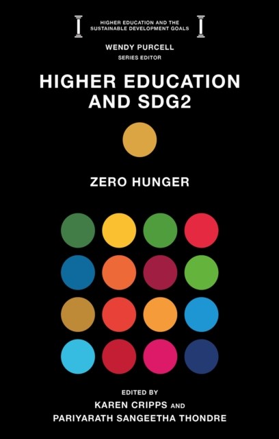 Higher Education and SDG2 by Karen Cripps PAPERBACK 9781836084617