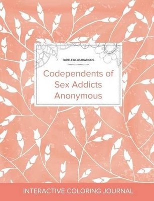 Adult Coloring Journal: Codependents of Sex Addicts Anonymous (Turtle Illustrati