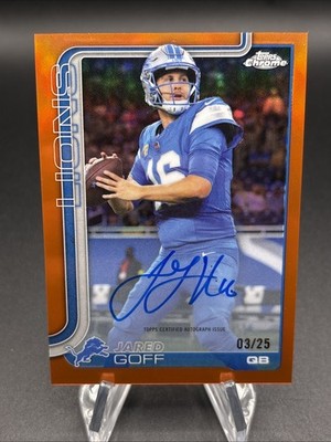 2025 Topps Chrome Jared Goff True Orange Auto /25 Lions On Card #BA-JGO