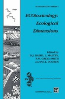 Ecotoxicology: Ecological Dimensions D. J. Baird (U. A.) Taschenbuch Xii 1996