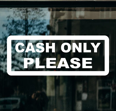 JJD-STICKERS Cash Only Please Sticker Business Shop Till Window Vinyl Decal Various Colours