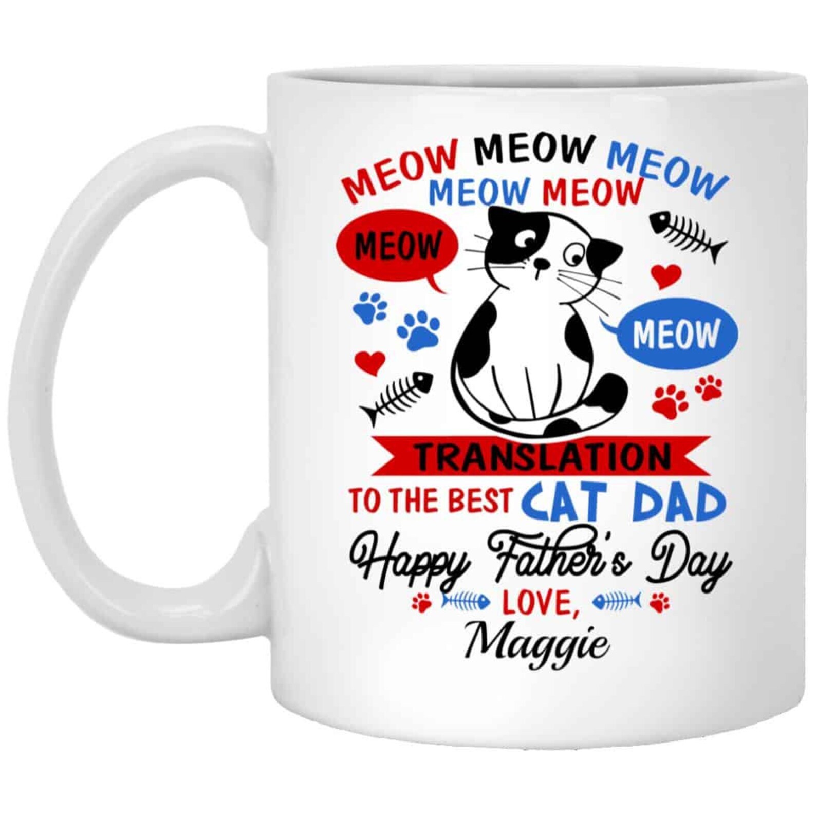 Personalized Meow Meow Translation To Happy Father’s Day Coffee Mug 11 Oz