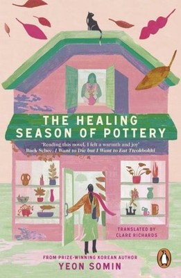 The Healing Season of Pottery Yeon Somin