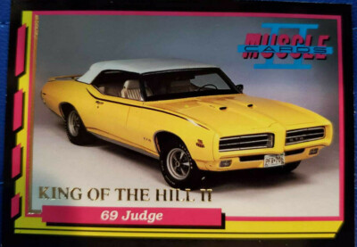 Muscle Cards Series 2 ''King Of The Hill'' Subset Card #KH8 '69 GTO Judge