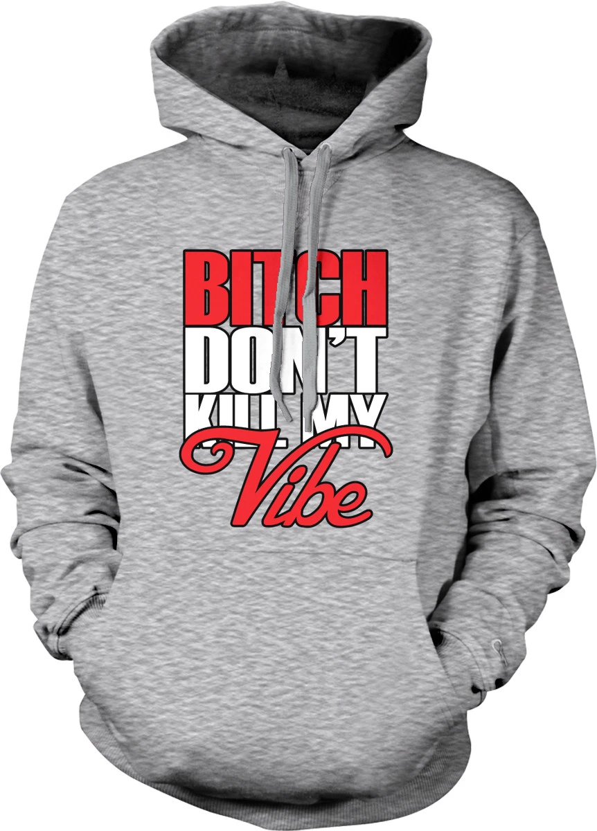 Bitch Don t Kill My Vibe Rapper Hip Hop Song Lyrics Rap Trick