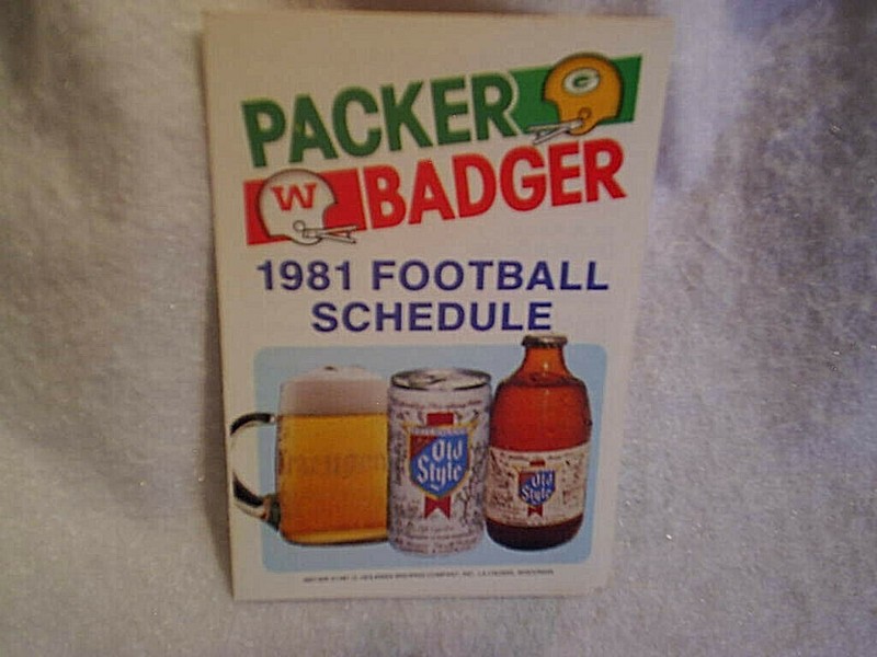 1981 GREEN BAY PACKERS,WISCONSIN BADGERS FOOTBALL SCHEDULE,Old Style Beer,nfl