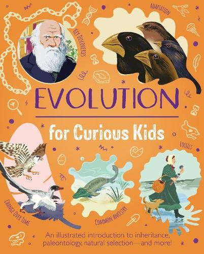 Evolution for Curious Kids by Anna Claybourne - 9781398848627