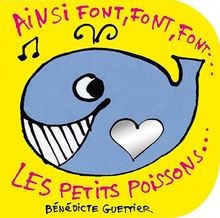 Ainsi font font font les petits poissons von Béné... | Buch | Zustand akzeptabel