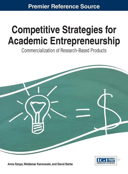 Competitive Strategies For Academic Entrepreneurship | Anna Szopa (U. A.) | Buch-image