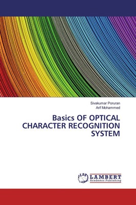 Basics OF OPTICAL CHARACTER RECOGNITION SYSTEM Sivakumar Poruran (u. a.) Buch