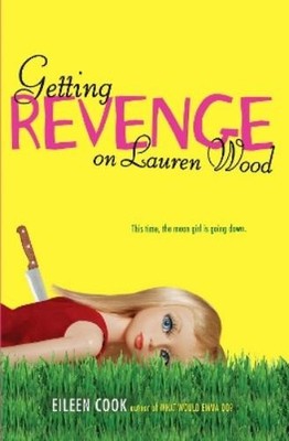 Eileen Cook Getting Revenge on Lauren Wood (Taschenbuch) (US IMPORT)
