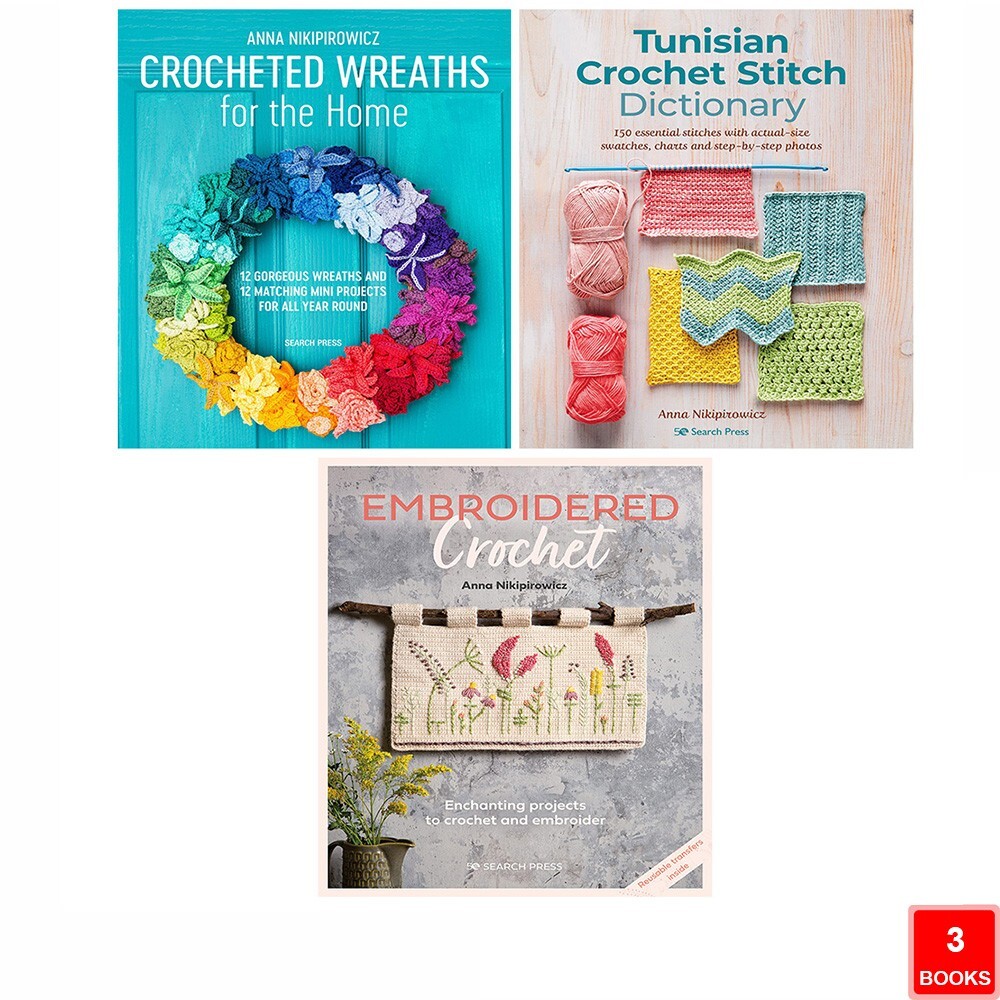 Anna Nikipirowicz Collection 3 Books Set Embroidered Crochet,Tunisian Crochet