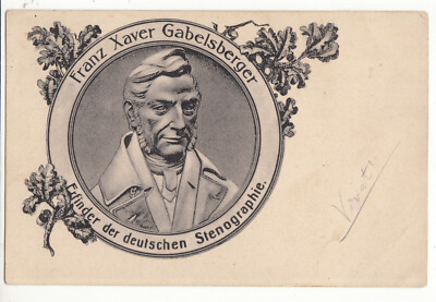 Postcard Stollberg 1911 motif Franz Xaver Gabelsberger stenographer inventor F2
