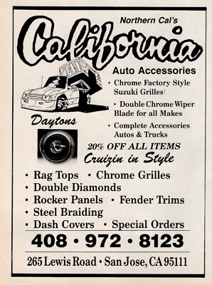 #ad #ad 1990 Northern Cal#x27;s California Auto Accessories San Jose Lowrider Print Ad 4x5quot; $9.95