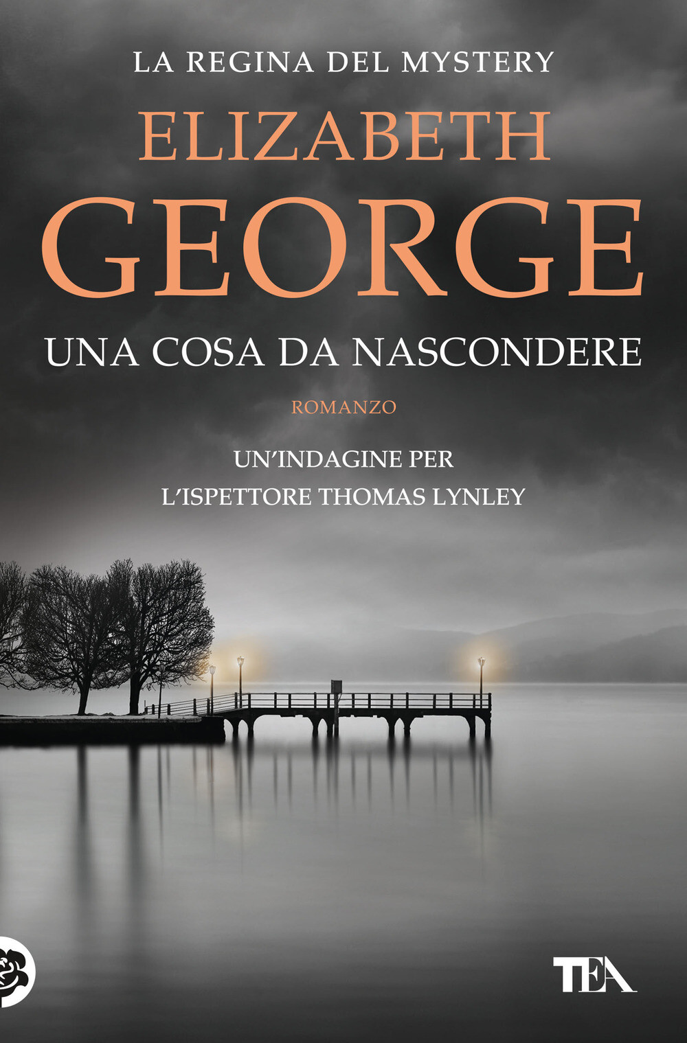 Libri Elizabeth George - Una Cosa Da Nascondere