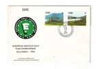 1975 IRELAND - EUROPEAN GOLF TEAM CHAMPIONSHIP FDC FROM COLLECTION V35