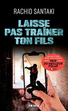 Laisse pas traîner ton fils von Santaki, Rachid | Buch | Zustand gut