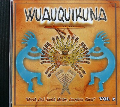 Wuauquikuna CD Vol.2 traditionelle Anden Musik Panflöte Indianer Native Music