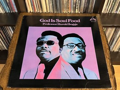 Prof. Harold Boggs - God Is Soul Food (LP, Album) (Very Good Plus (VG+)) - 25832