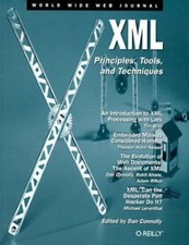 Xml: Principles, Tools, and Techniques