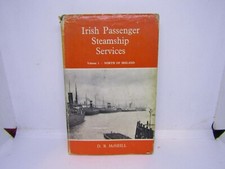 Irish Passenger Steamships -Vol 1 - North of Ireland H/B Book - McNeill
