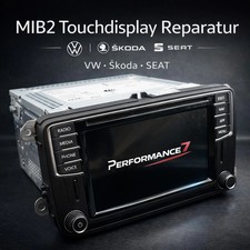 Touchscreen Display Reparatur MIB2 für VW Skoda Seat - 24h Service