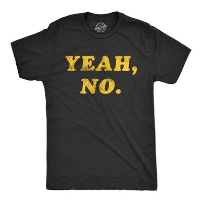 Mens Yeah No T Shirt Funny Hilarious Expression Novelty Graphic Tee