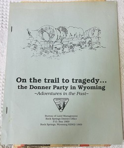 Donner Party Wagon Train Rock Springs Wyoming WY 1990 Old Newspaper Clippings