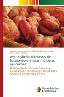 Douglas Martins Da Costa (U. A.) | AvaliaçãO Da Biomassa De Batata-Doce E...