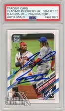 Ronald Acuna Vlad Guerrero Jr 2021 Topps Series 1 Autograph Card #61 -PSA/DNA 10