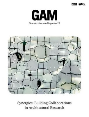 Synergies: Building Collaborations in Architectural Research Architekturfakultät