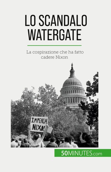 Quentin Convard | Lo Scandalo Watergate | Taschenbuch | Italienisch (2023)-image