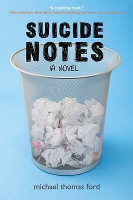 Suicide Notes by Ford, Michael Thomas